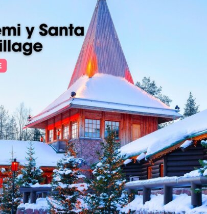 Rovaniemi y el Pueblo de Santa Claus: Guía definitiva para una mágica aventura en Finlandia